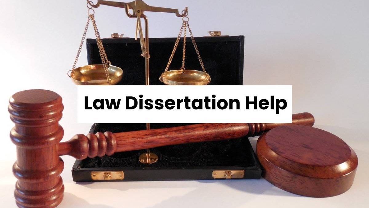 Law Dissertation Help