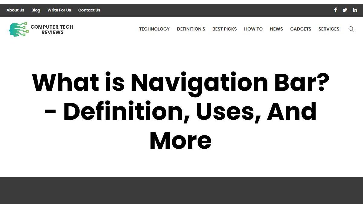 What is Navigation Bar? – Definition, Uses, And More