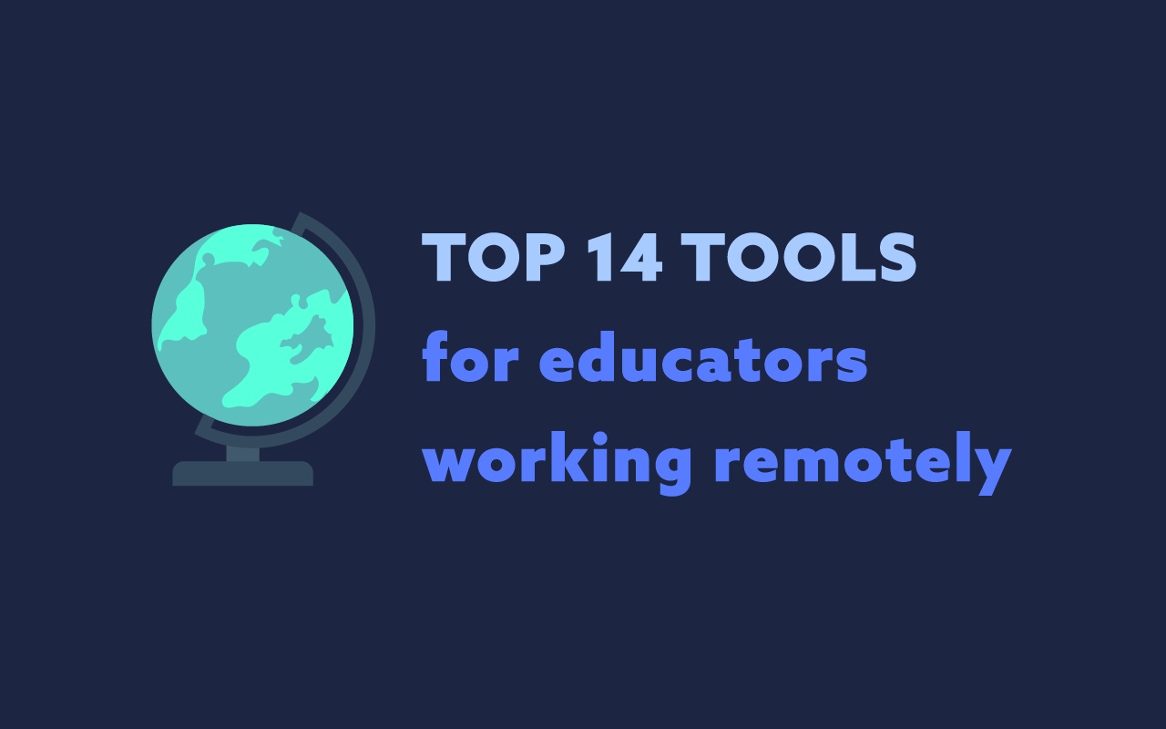 Top 14 Tools for Educators