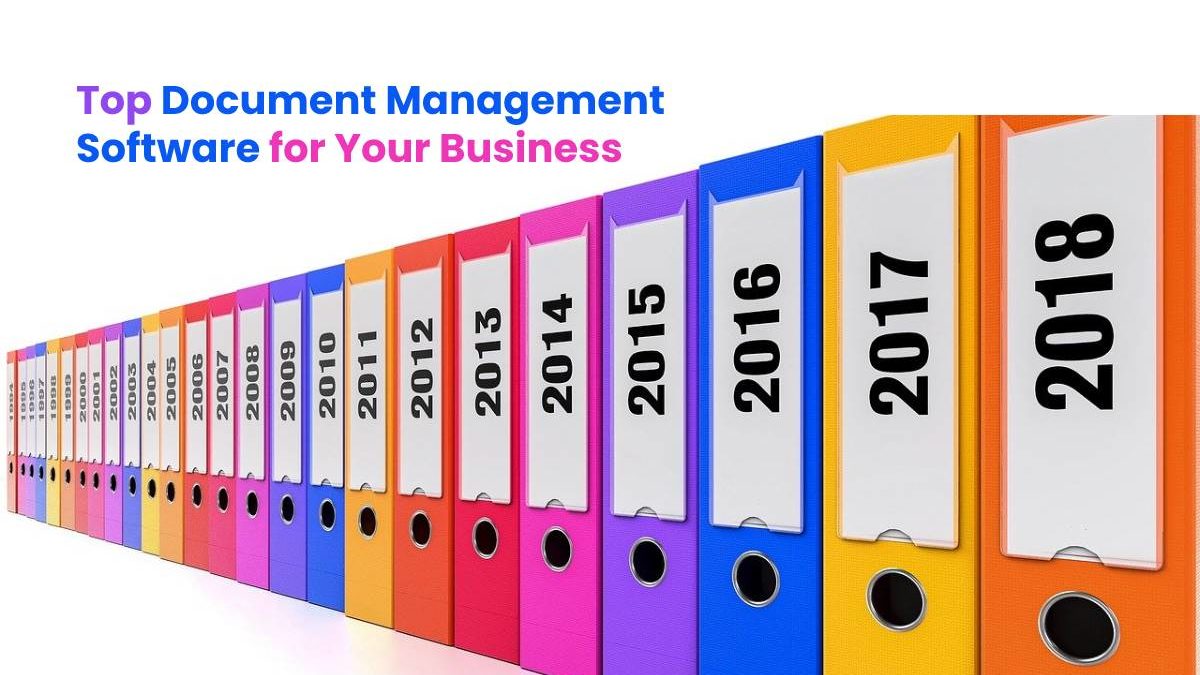 Top Document Management Software for Your Business