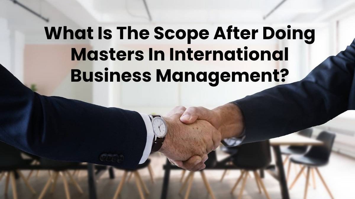 Masters In International Business Management?